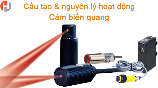 Cảm biến quang là gì? cấu tạo và nguyên lý hoạt động