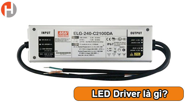 LED Driver là gì? nguyên lý hoạt động và phân loại