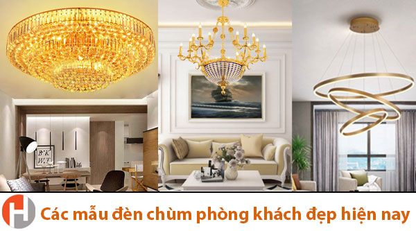 Các mẫu đèn chùm phòng khách đẹp hiện nay