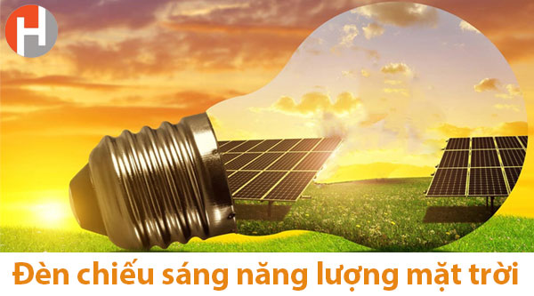 Đèn chiếu sáng năng lượng mặt trời là gì? Ứng dụng